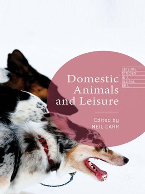 cover image of Domestic Animals and Leisure